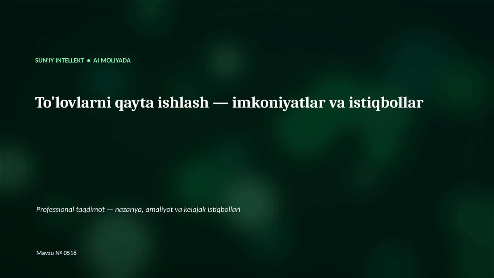 SUN'IY INTELLEKT • AI MOLIYADA