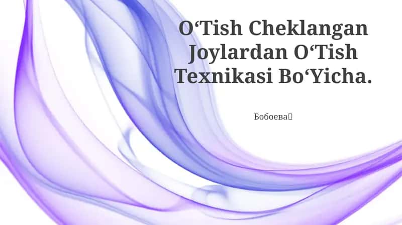 OʻTish Cheklangan Joylardan OʻTish Texnikasi BoʻYicha
