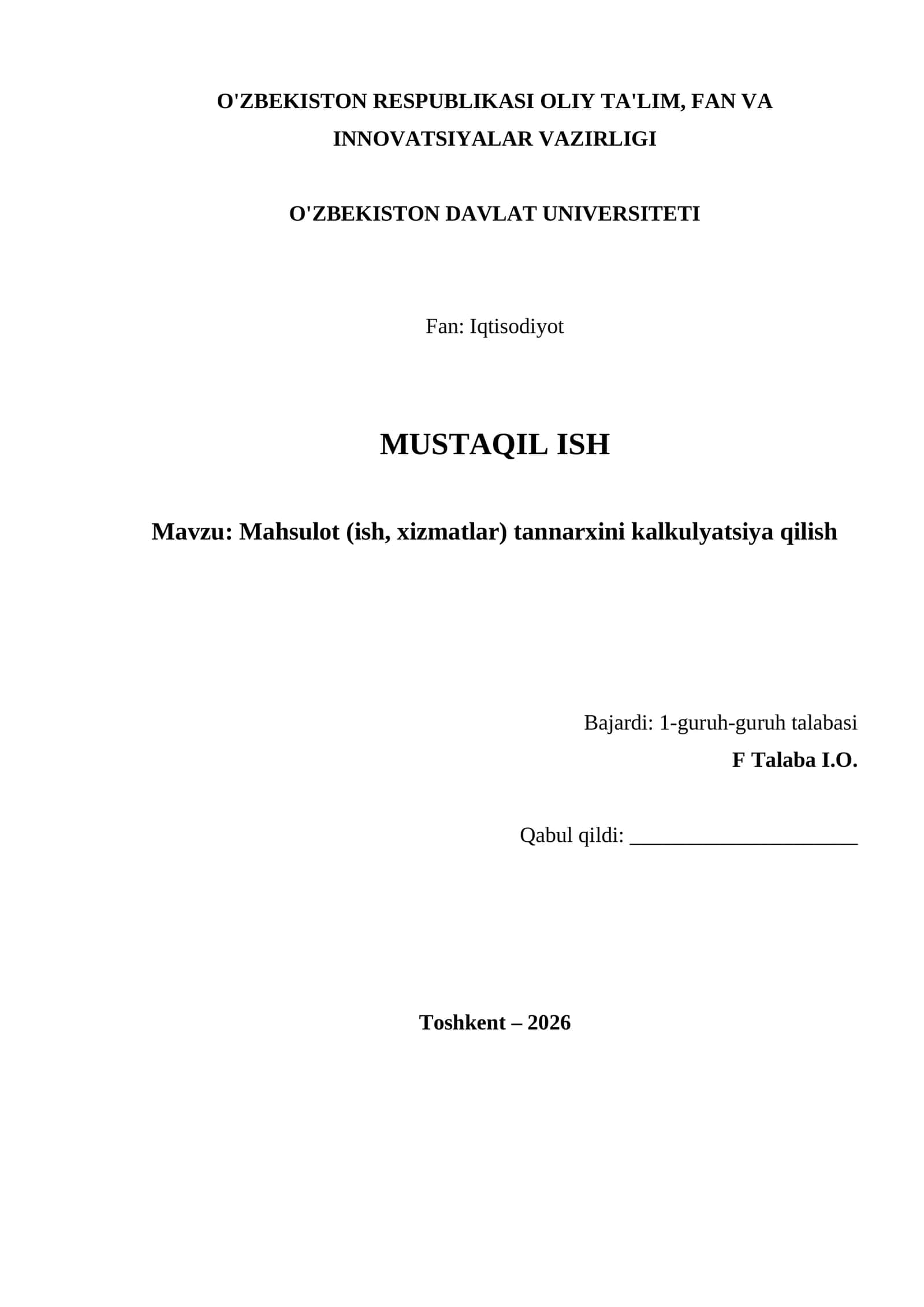 Mahsulot (ish, xizmatlar) tannarxini kalkulyatsiya qilish