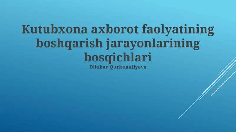 Kutubxona Axborot Faoliyatining Boshqarish Jarayonlarining Bosqichlari