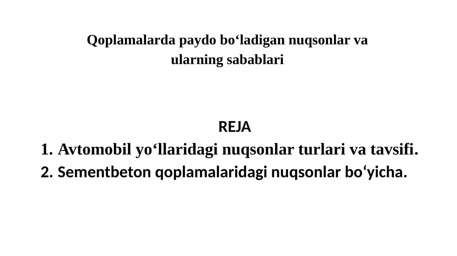 Nuqsonlar va ularning sabablari