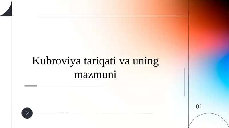 Kubroviya tariqati va uning mazmuni