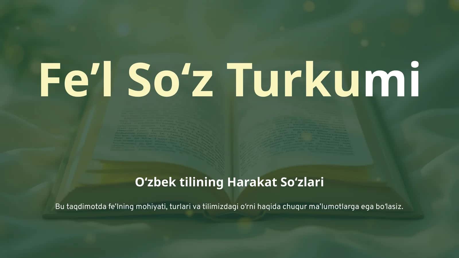 Feʼl Soʻz Turkumi