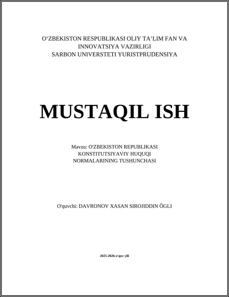 O'ZBEKISTON REPUBLIKASI KONSTITUTSIYAVIY HUQUQI NORMALARINING TUSHUNCHASI