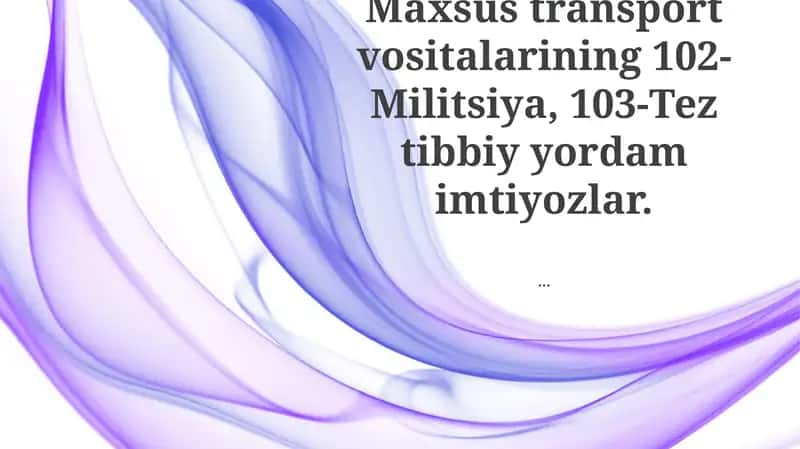 Maxsus transport vositalarining huquqiy va qonuniy imtiyozlar