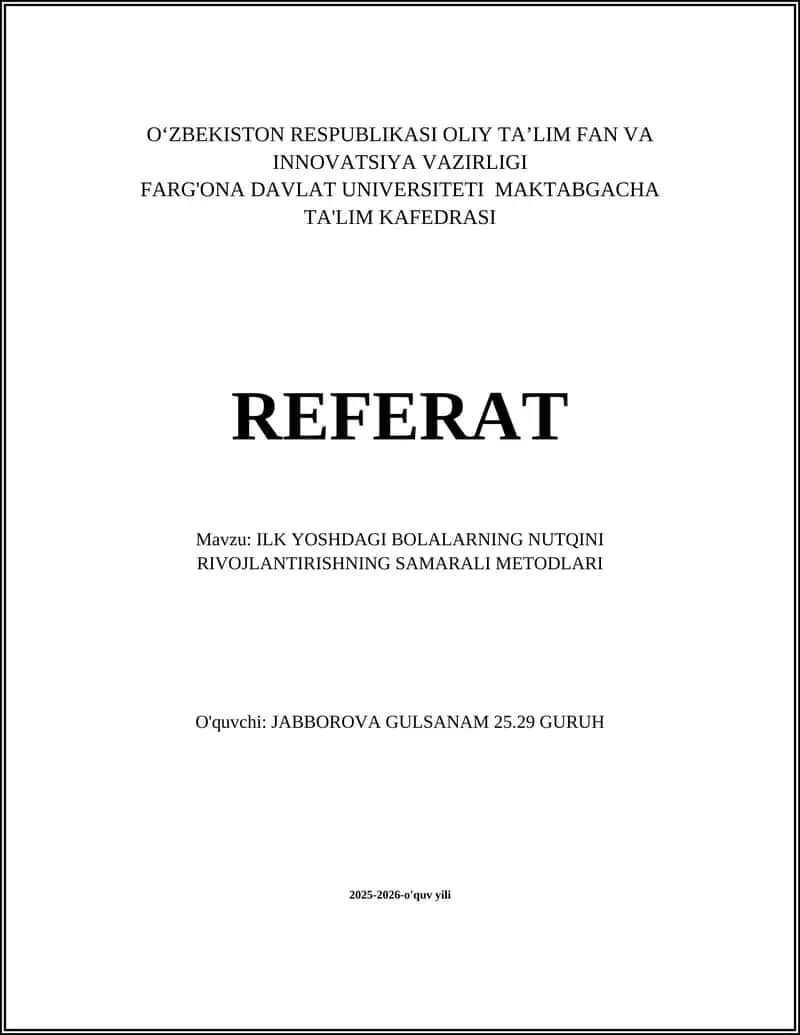 Erta yoshdagi bolalarning nutqini rivojlantirishning samarali metodlari