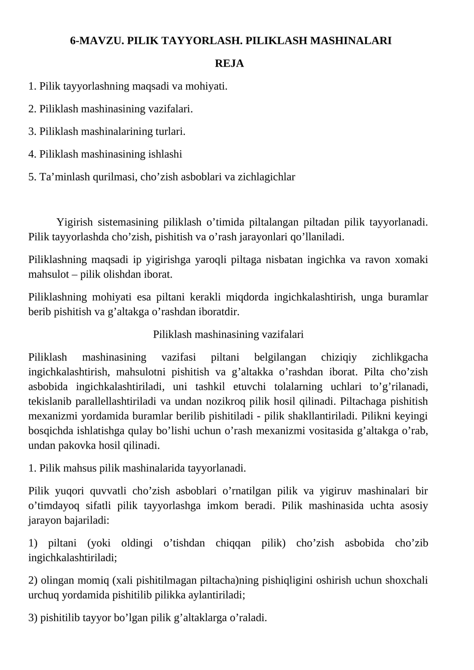 PILIK TAYYORLASH. PILIKLASH MASHINALARI