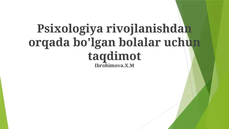 Bolalarning Psixologik Rivojlanishi