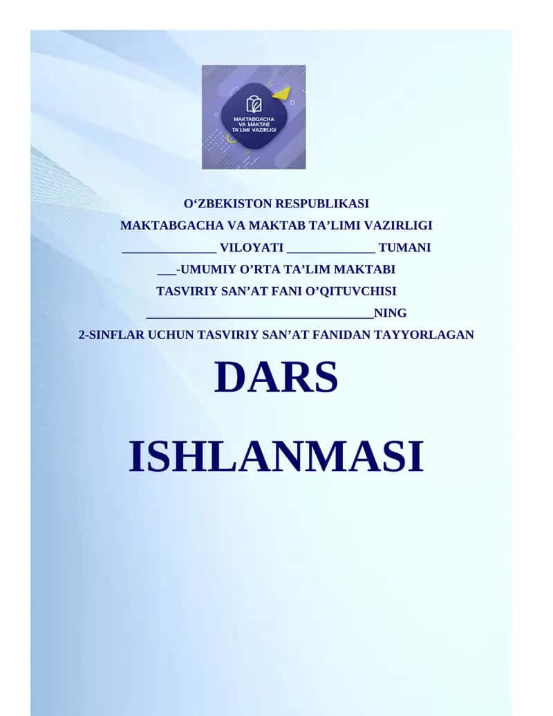 2-sinf Tasviriy san’at fanidan dars ishlanmasi
