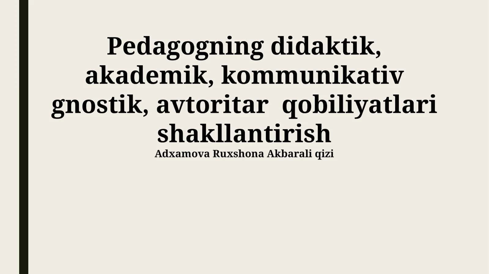 Pedagogik Qobiliyatlarning Shakillanishi