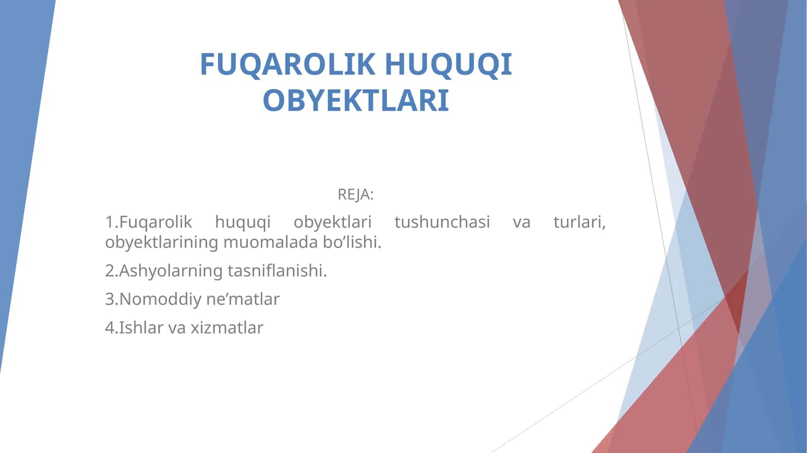 FUQAROLIK HUQUQI OBYEKTLARI