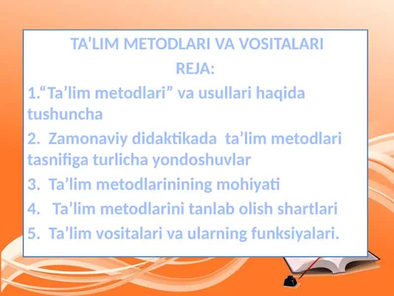 Ta’lim Metodlari va Vositalari