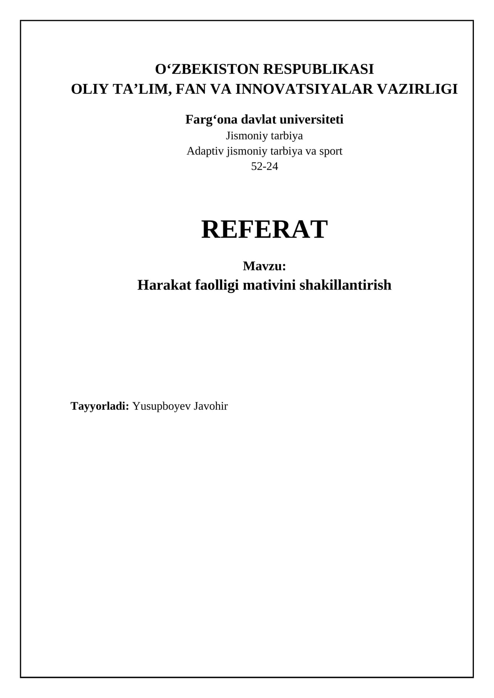 Harakat faolligi mativini shakillantirish