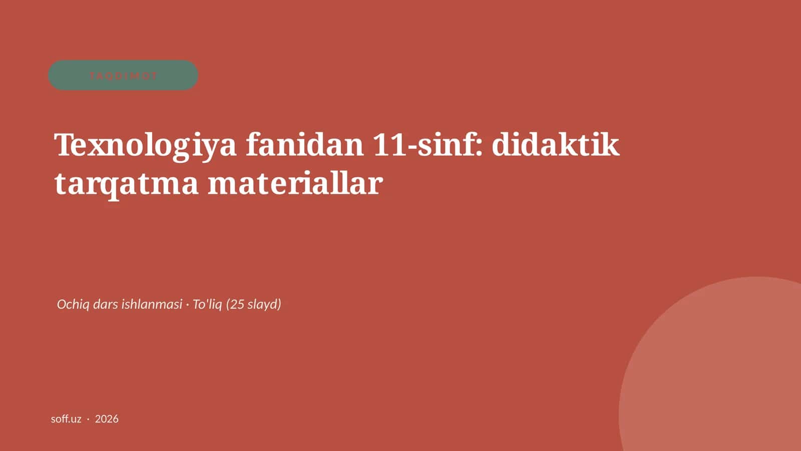 Texnologiya fanidan 11-sinf: didaktik tarqatma materiallar
