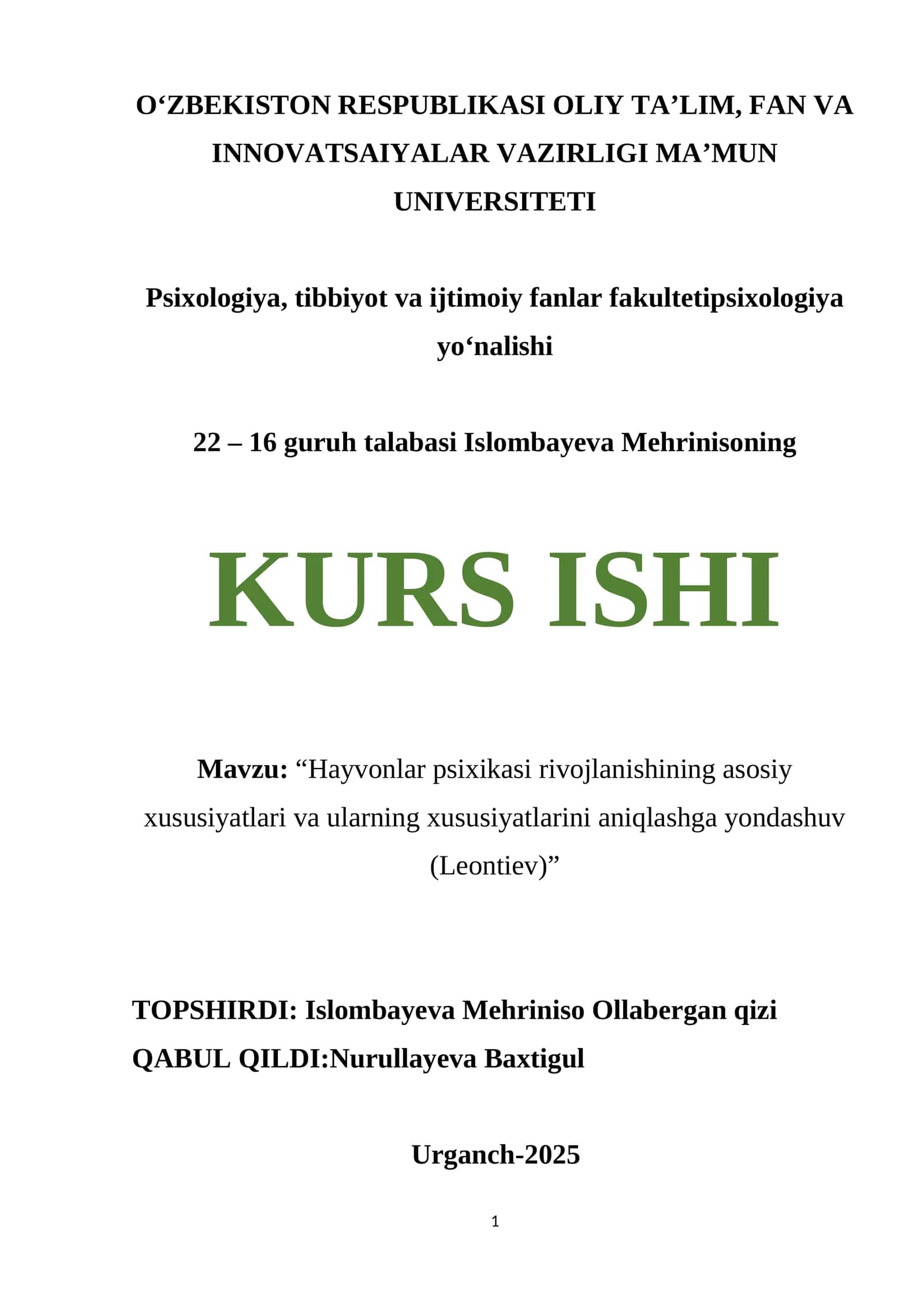Mavzu: “Hayvonlar psixikasi rivojlanishining asosiy xususiyatlari va ularning xususiyatlarini aniqlashga yondashuv (Leontiev)”
