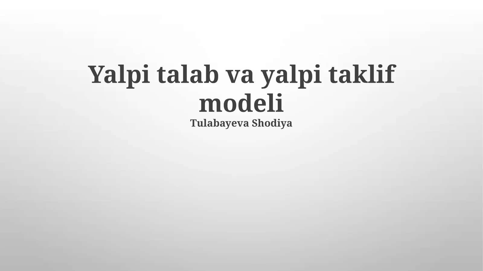 Yalpi talab va yalpi taklif modeli