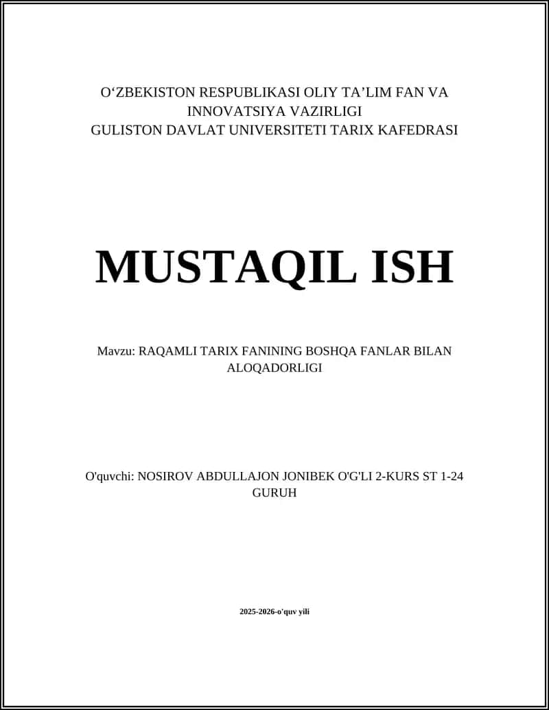 RAQAMLI TARIX FANINING BOSHQA FANLAR BILAN ALOQADORLIGI