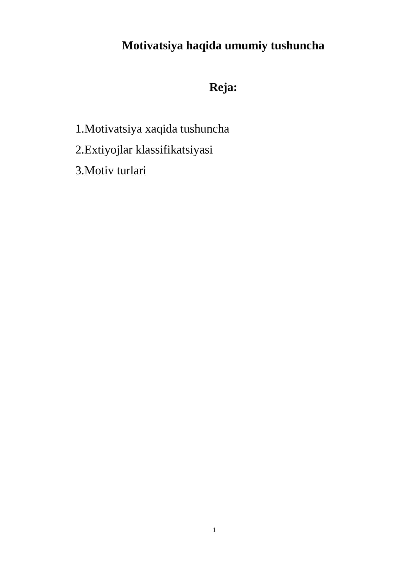 Motivatsiya haqida umumiy tushuncha