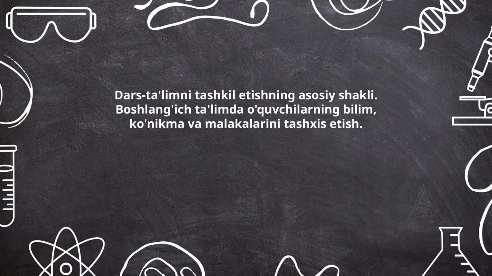 Dars-ta'limni tashkil etishning asosiy shaklari: umumiy ko‘rinish