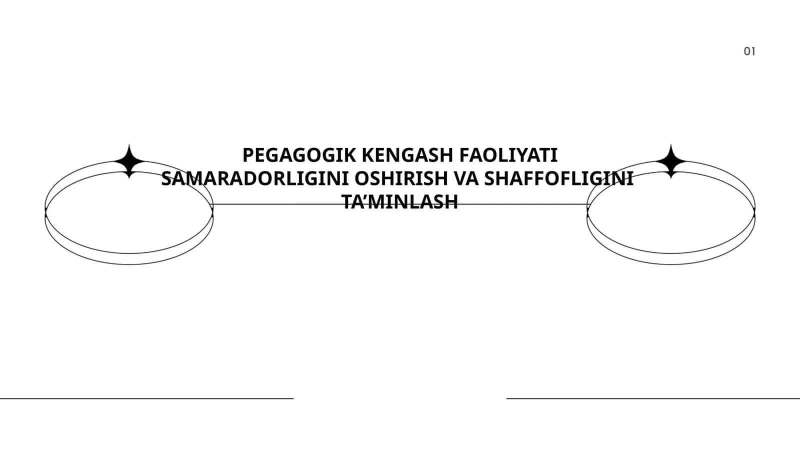 PEGAGOGIK KENGASH FAOLIYATI SAMARADORLIGINI OSHIRISH VA SHAFFOFLIGINI TA’MINLASH
