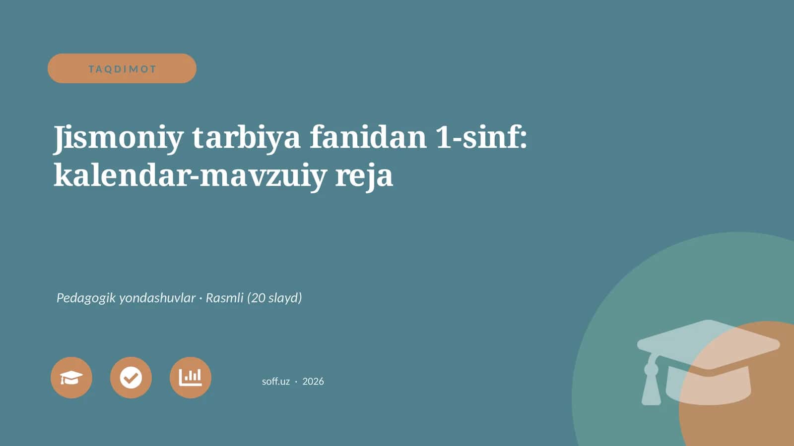 Jismoniy tarbiya fanidan 1-sinf: kalendar-mavzuiy reja