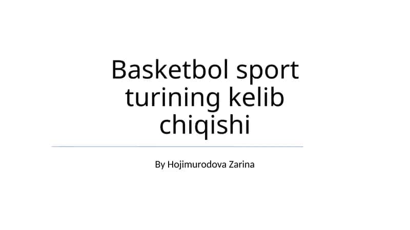 Basketbol sport turining kelib chiqishi