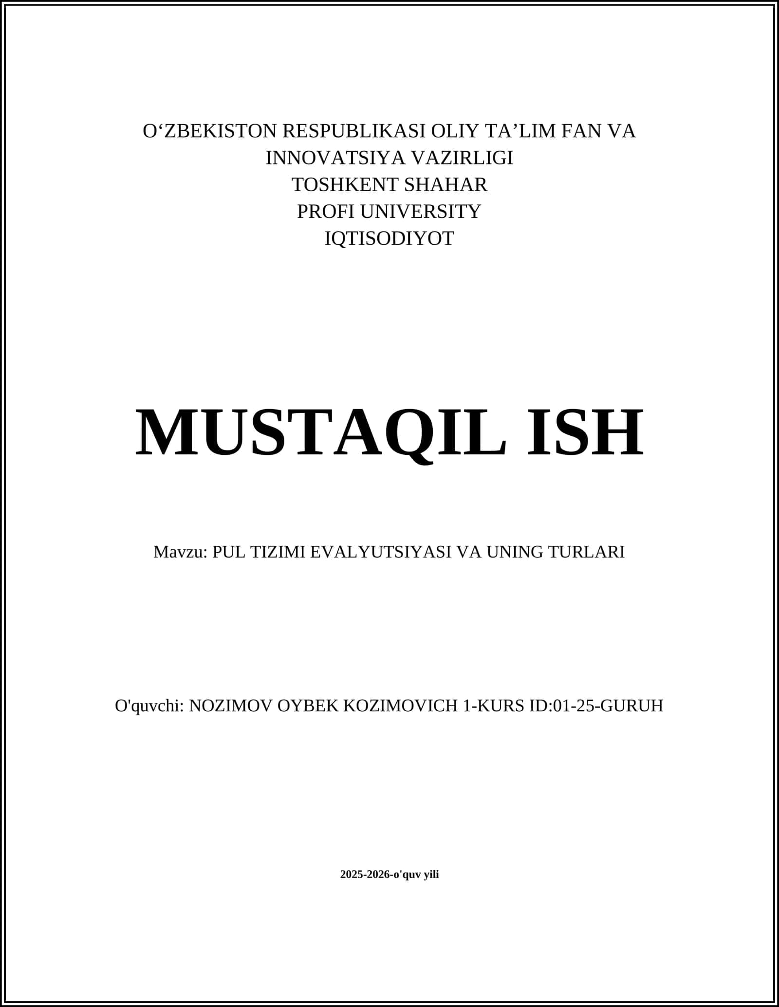 PUL TIZIMI EVALYUTSIYASI VA UNING TURLARI