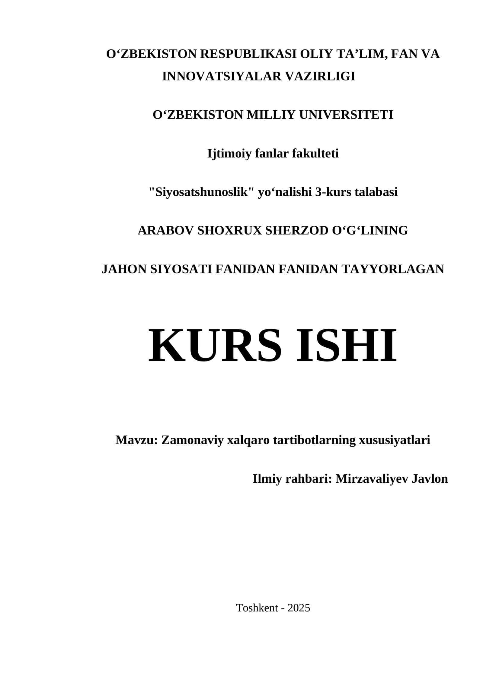 Zamonaviy xalqaro tartibotlarning xususiyatlari