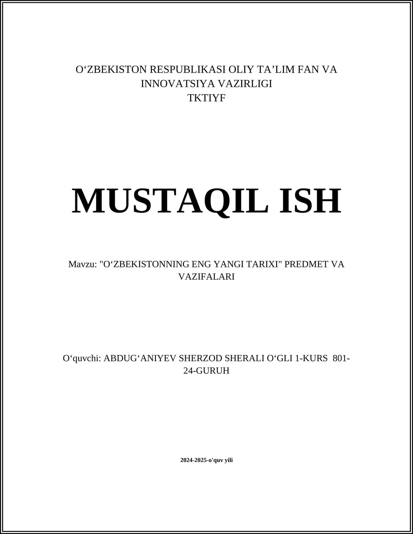 "OʻZBEKISTONNING ENG YANGI TARIXI" PREDMET VA VAZIFALARI