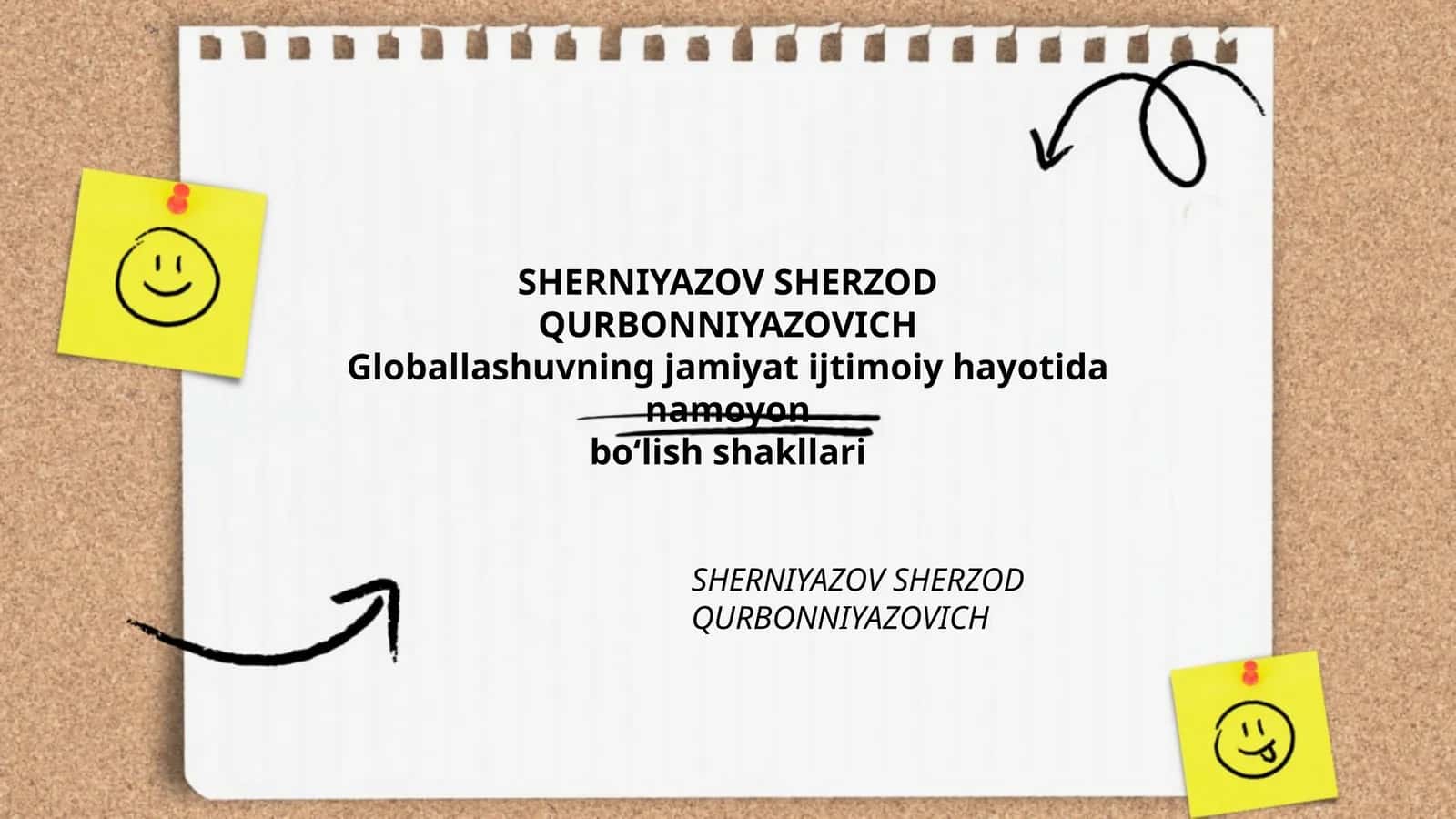 Globallashuvning jamiyat ijtimoiy hayotida namoyon bo‘lish shakllari