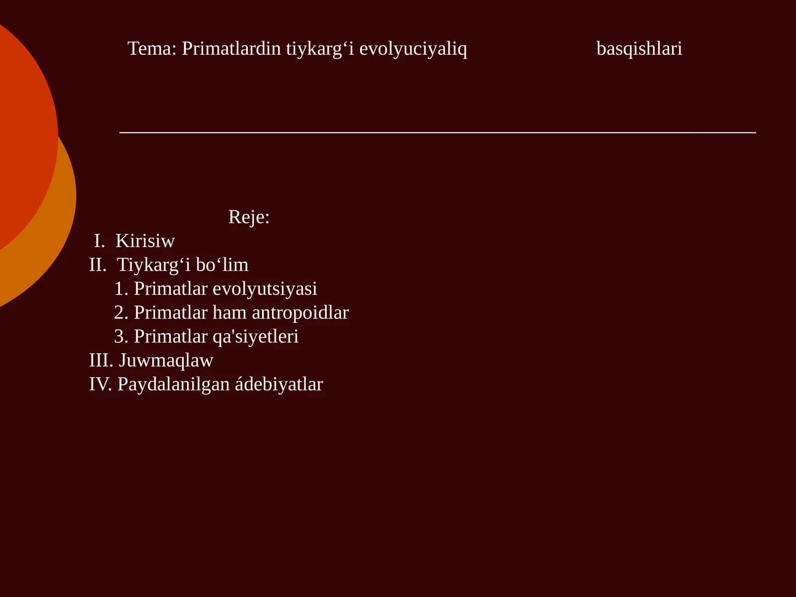 Primatlardan tiykargʻi evolyutsiyaliq basqishlari