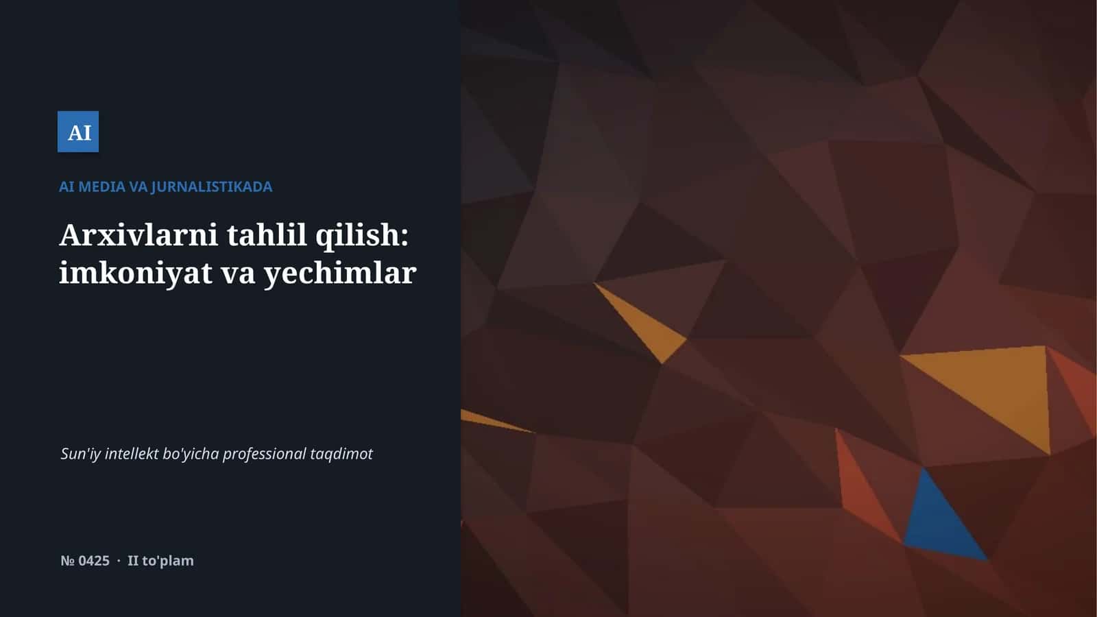 AI MEDIA VA JURNALISTIKADA