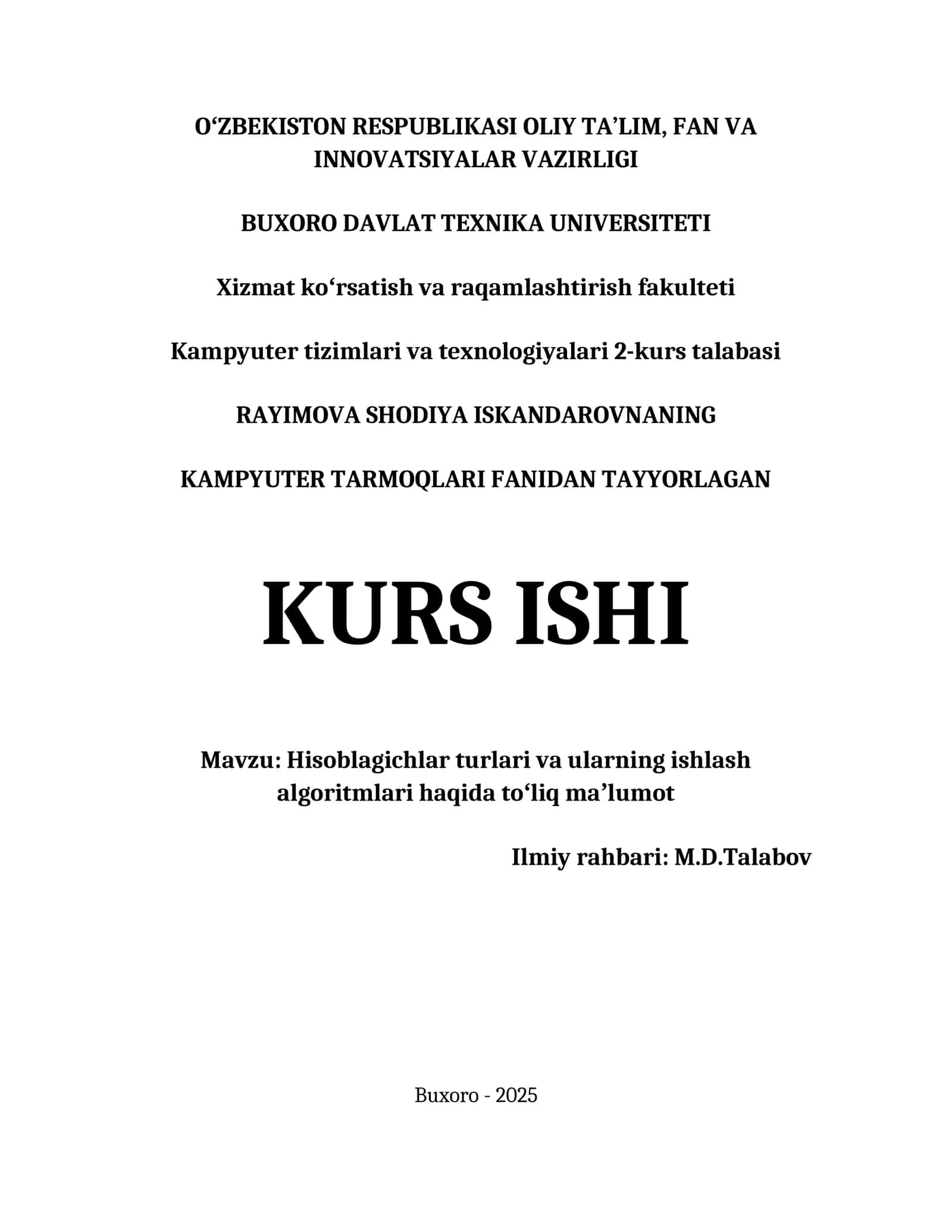HISOBLAGICHLAR TURLARI VA ULARNING ISHLASH ALGORITMLARI HAQIDA TOʻLIQ MAʼLUMOT