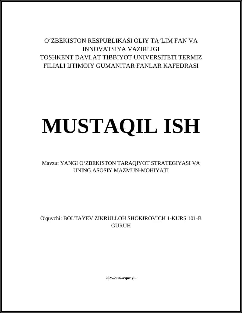 YANGI OʻZBEKISTON TARAQIYOT STRATEGIYASI VA UNING ASOSIY MAZMUN-MOHIYATI