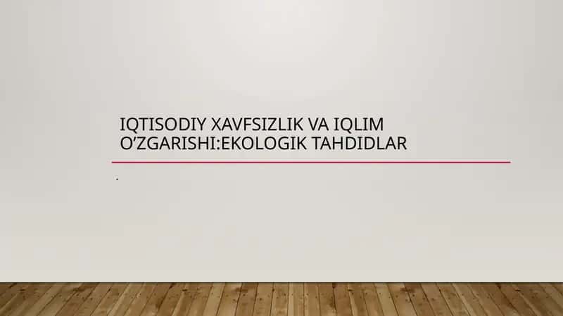 Iqtisodiy xavfsizlik va iqlim o'zgarishi