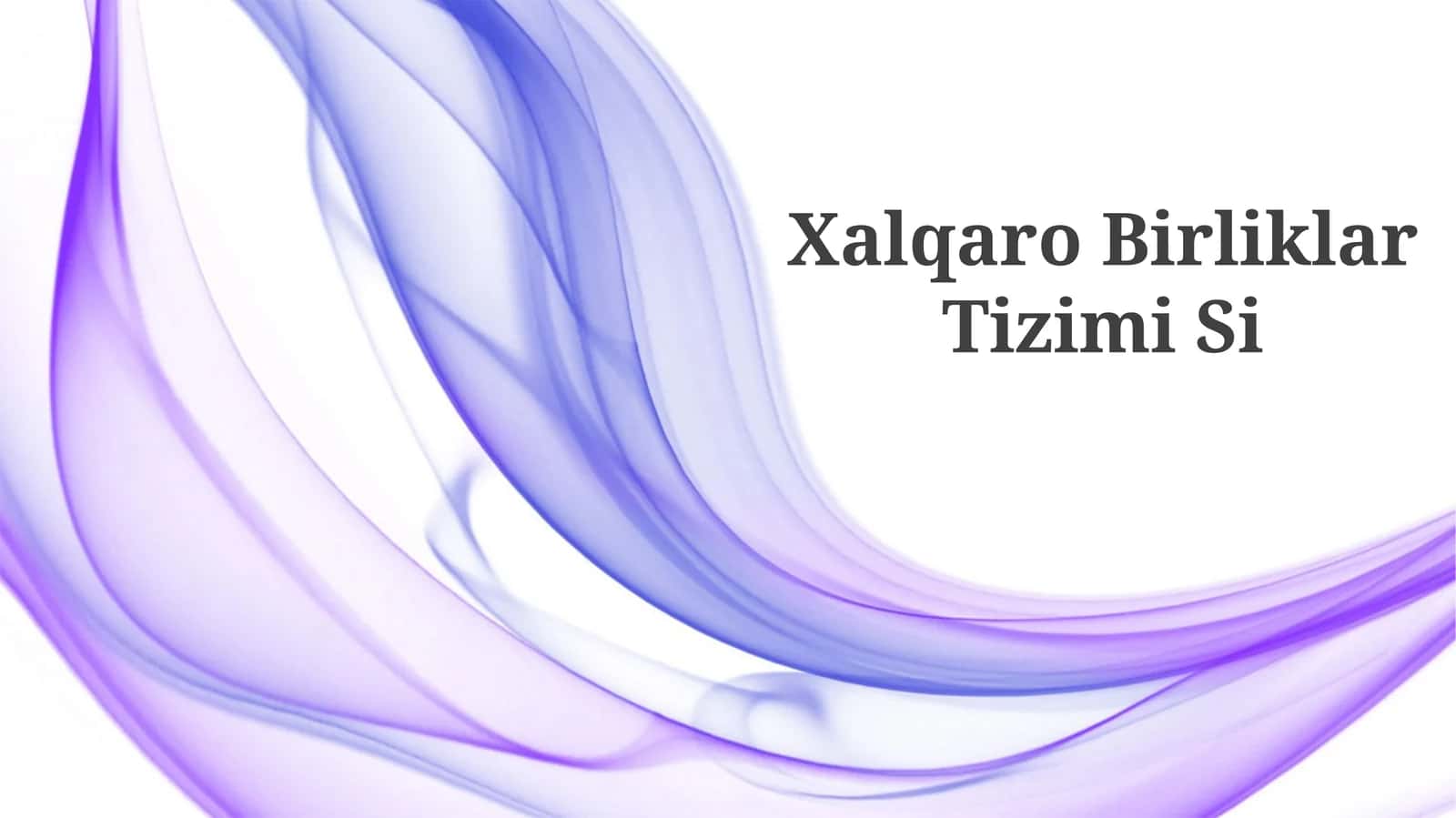 Xalqaro Birliklar Tizimi Si