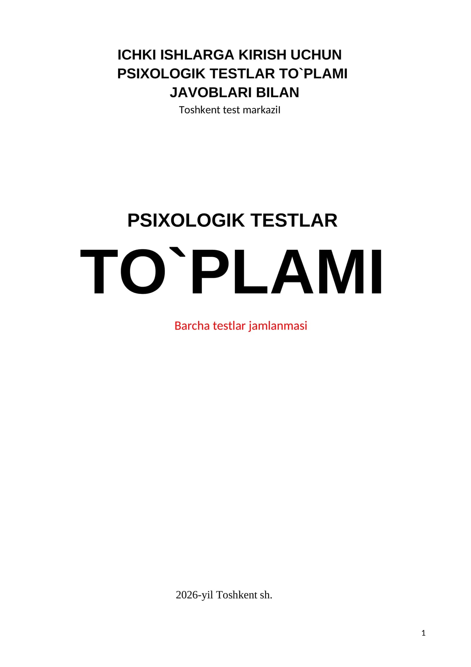 ichki ishlarga kirivchilar uchun psixologik testlar to`plami javoblari bilan 2026-yil