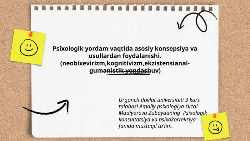 Psixologik yordam vaqtida asosiy konsepsiya va usullardan foydalanishi