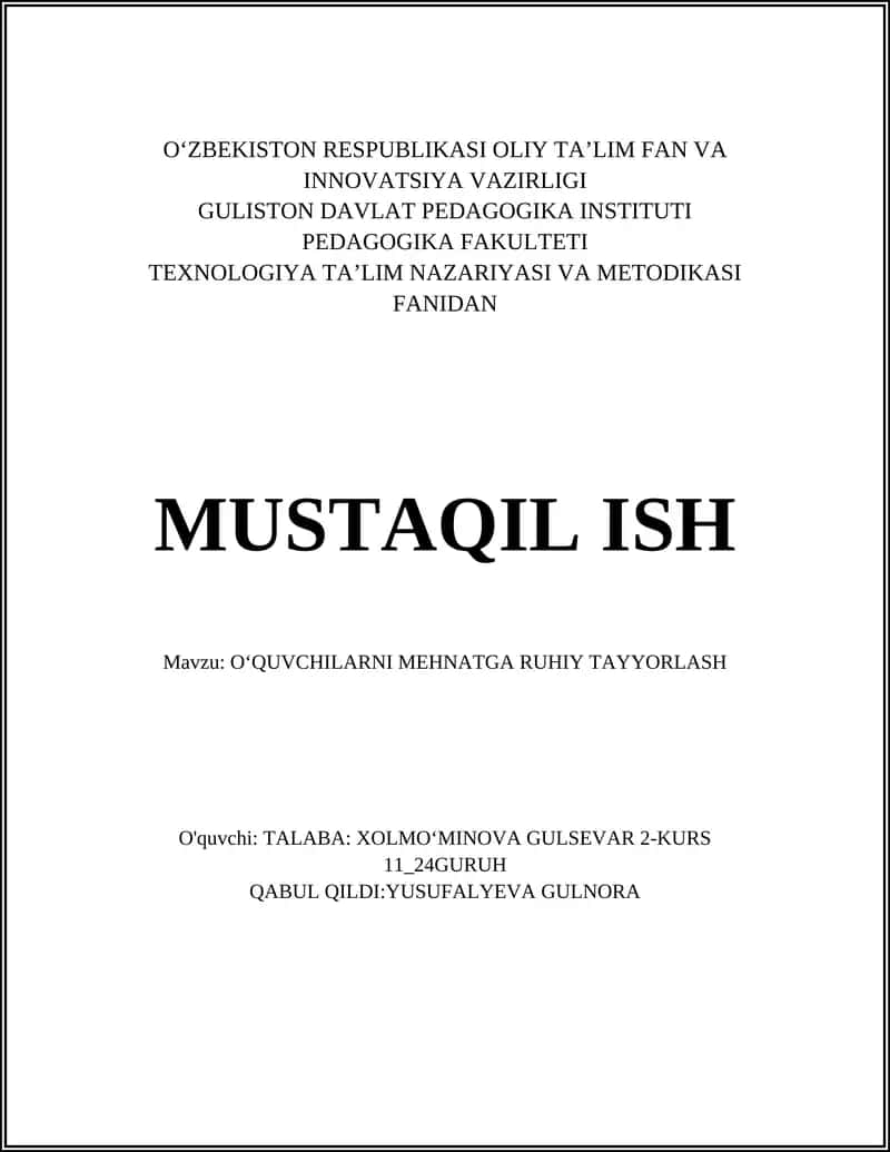 OʻQUVCHILARNI MEHNATGA RUHIY TAYYORLASH