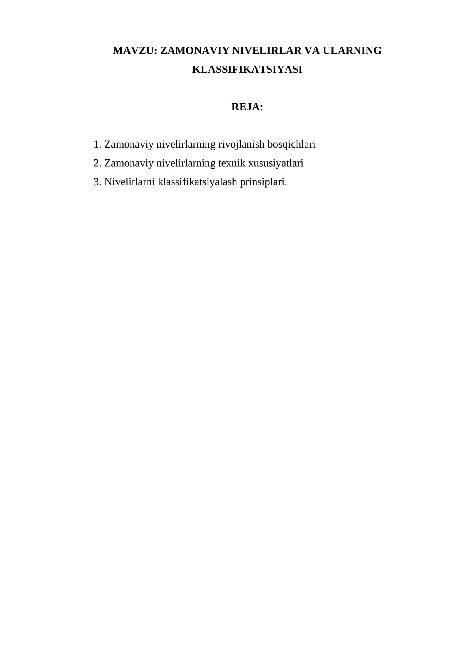 ZAMONAVIY NIVELIRLAR VA ULARNING KLASSIFIKATSIYASI