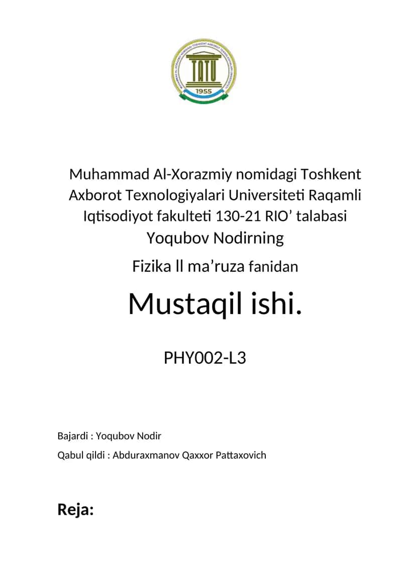 Fizika ll ma’ruza fanidan Mustaqil ish