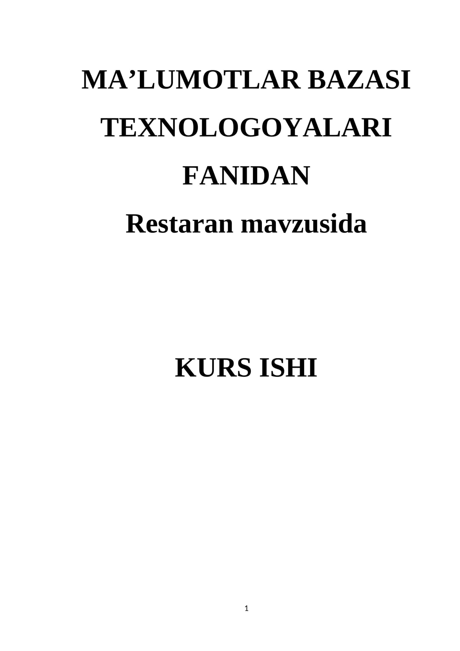 MA'LUMOTLAR BAZASI TEXNOLOGOYALARI FANIDAN