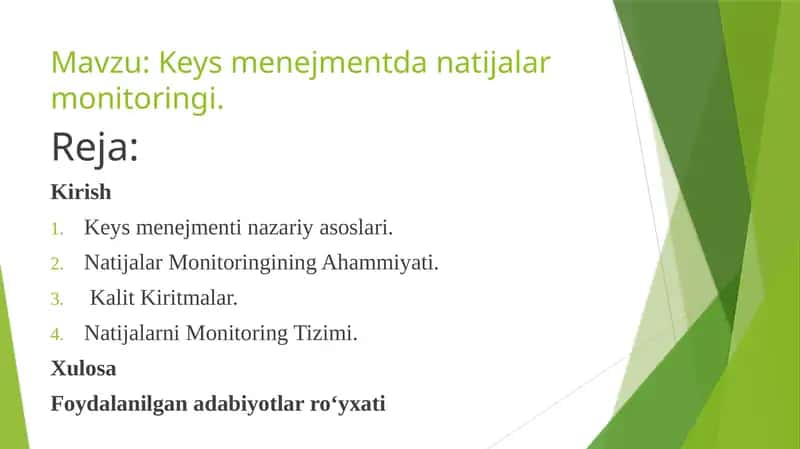 Keys menejmentda natijalar monitoringi.