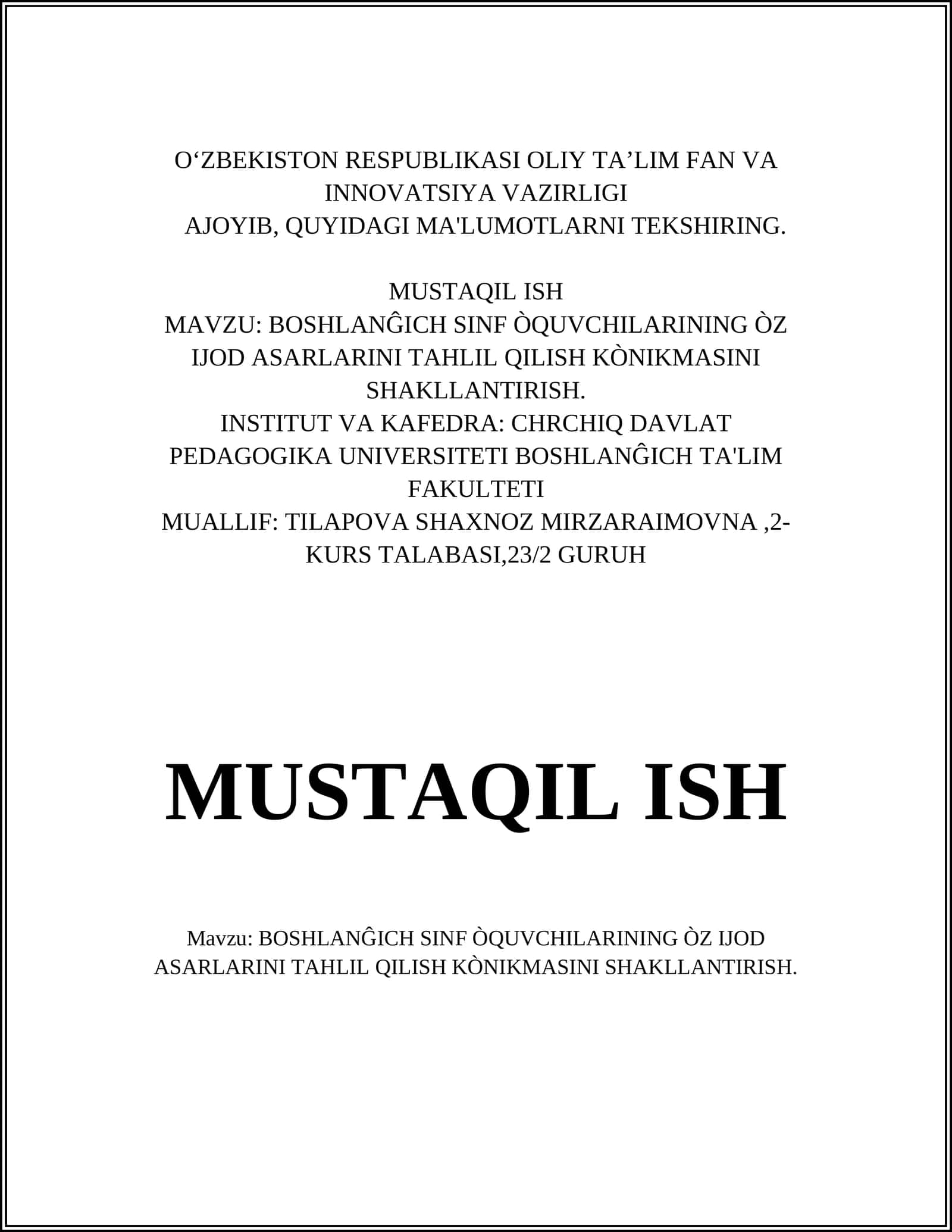 BOSHLANĜICH SINF ÒQUVCHILARINING ÒZ IJOD ASARLARINI TAHLIL QILISH KÒNIKMASINI SHAKLLANTIRISH