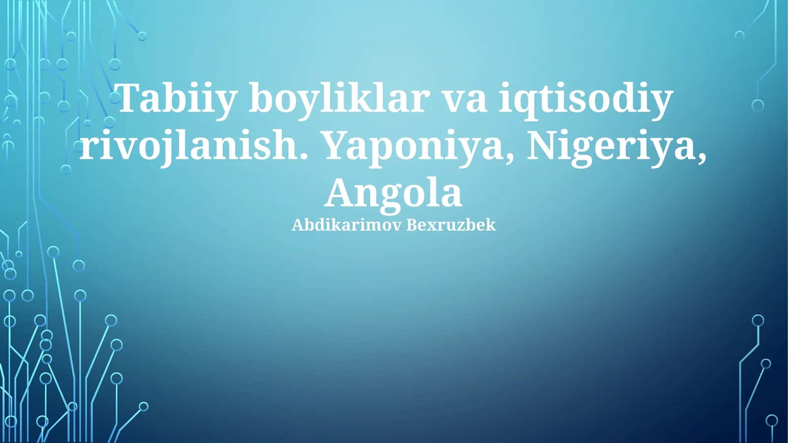 Tabiiy boyliklar va iqtisodiy rivojlanish