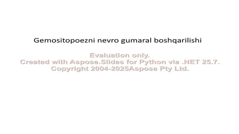 Gemositopoezni nevro gumaral boshqarilishi