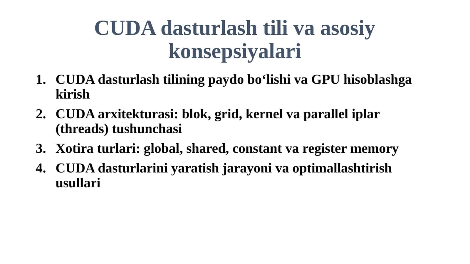 CUDA dasturlash tili va asosiy konsepsiyalari