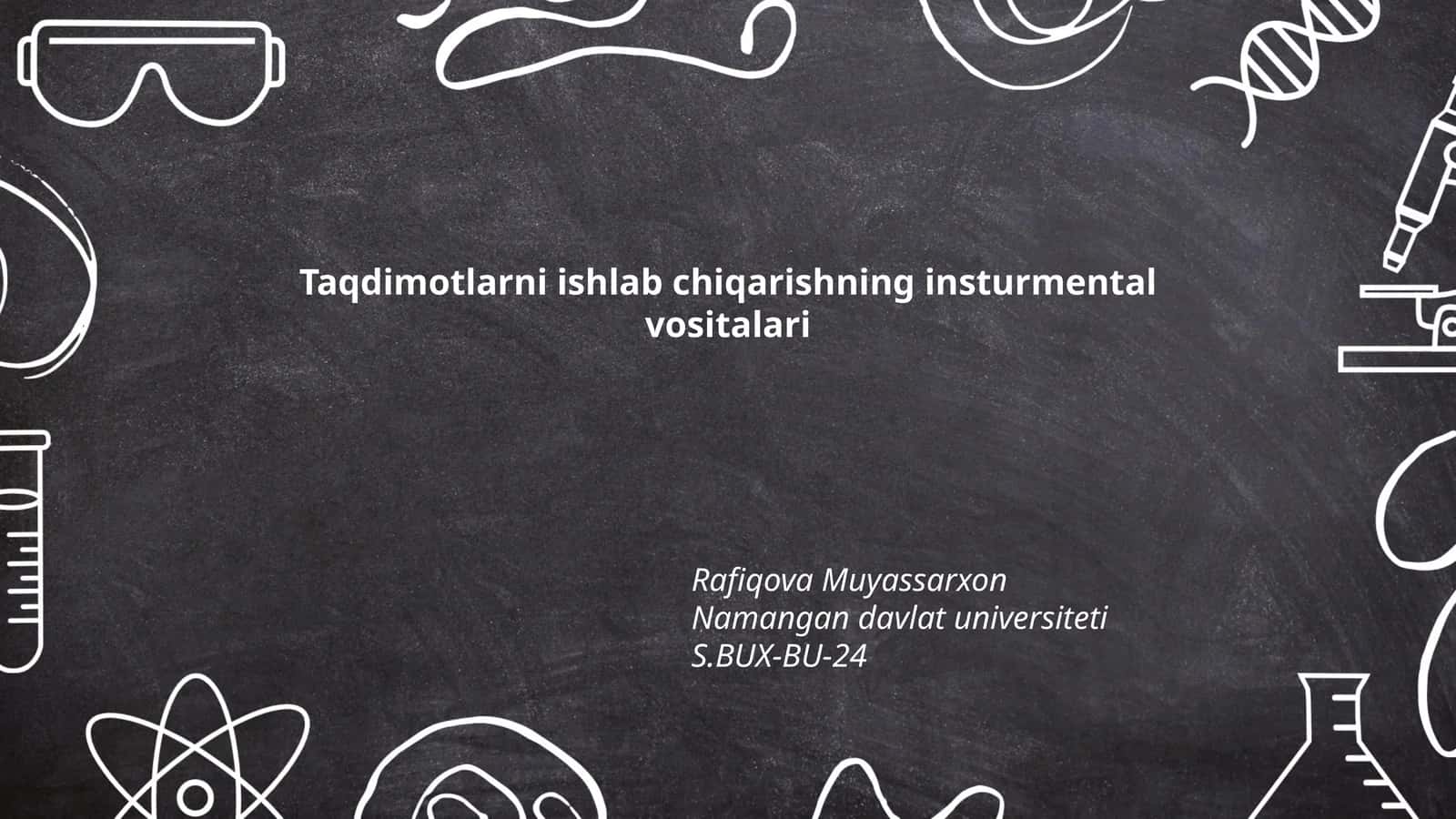 Taqdimotlarni ishlab chiqarishning insturmental vositalari