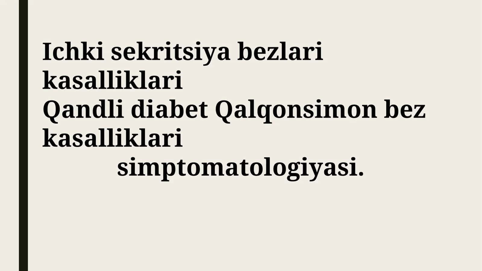 Qandli diabet va qalqonsimon bez kasalliklari: Umumiy ma'lumotlar