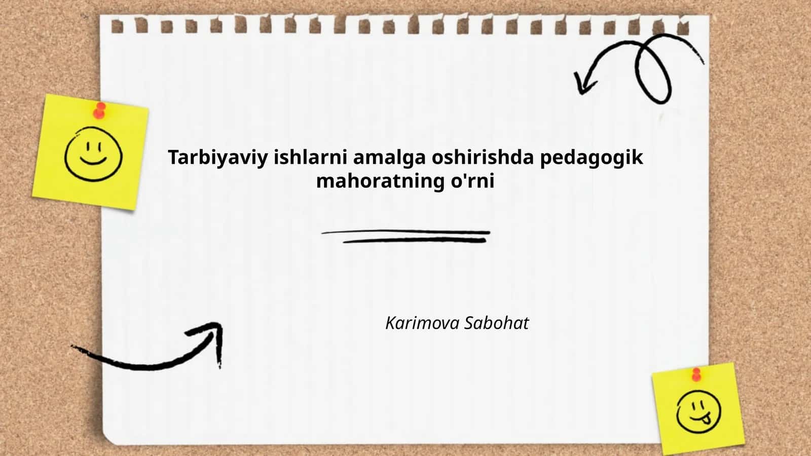 Tarbiyaviy ishlarni amalga oshirishda pedagogik mahoratning o'rni